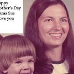 Happy Mother's Day-MamaSUE