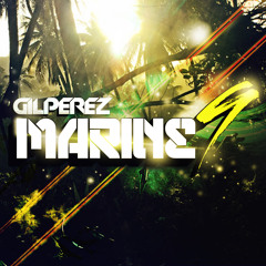 GIL PEREZ / BERG - Marine 9 (Orginal Mix) [OUT NOW]