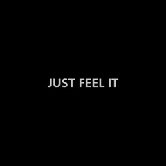 FEEL IT(free dl)
