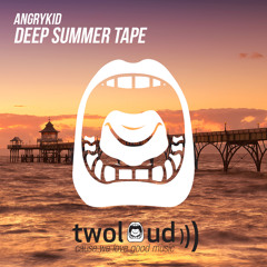 AngryKID - Deep Summer Tape (Free Download)