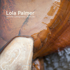 Lola Palmer - White Deepness Part10