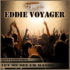 H2R036 : Eddie Voyager - Shake Shake (Original Mix)
