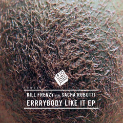 Kill Frenzy & Sacha Robotti :: "I LIKE IT" - Food Music
