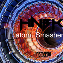 HNBK - Atom Smasher ( Original mix) No mastered