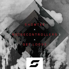 Showtek & Noisecontrollers - Get Loose (Skywex Hardstyle Bootleg) [FREE TRACK]