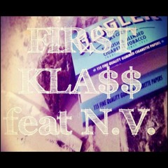 YK - First Kla$$ (feat. NV)