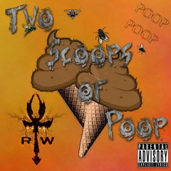 Two Scoops of Poop