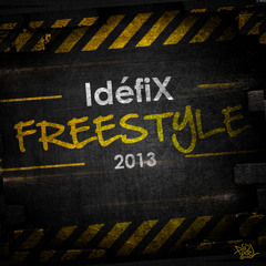 IdéfiX - Freestyle [2Kartel prod]