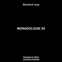 GOD 16 - Bernhard Lang - Monadologie XII (Klangforum Wien/Kalitzke), excerpts