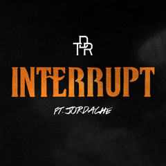 TDR - Interrupt ft Jordache