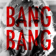 Nancy Sinatra Bang Bang
