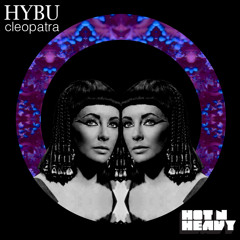 Hybu - Cleopatra