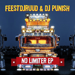 FeestDJRuud & DJ Punish - No Limiter