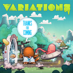 Variations - Thanks For Coming EP