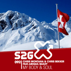 Chris Montana & Chris Bekker feat. Abigail Bailey - My Body And Soul