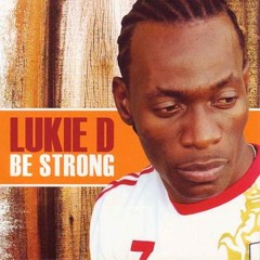 Lukie D- "You are my everything"