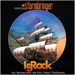 IgRock - Stormbringer (Noitz Remix)