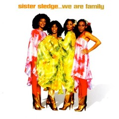 Sister Sledge - We Are Family (Michael Paterson & Vona Re Rub)
