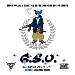 G.S.U. All We Do Iz Ball - Strap Da Fool x Slick Pulla Prod. By DJ Mustard (Radio Shawty Tag)
