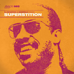 Superstition (DJ Devastate & Segerfalk Remix) Stevie Wonder