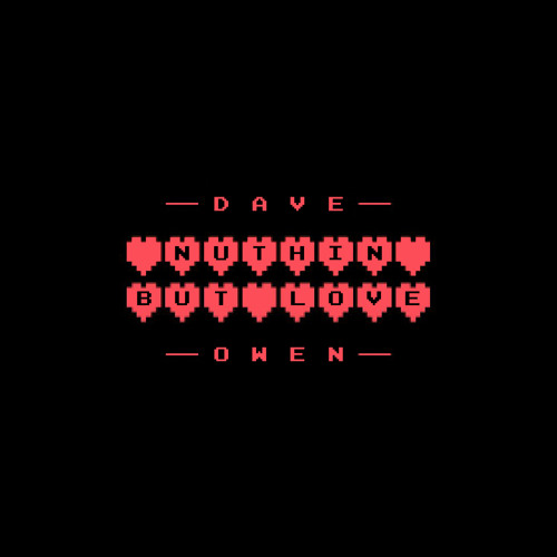 Dave Owen - Nothin But Love