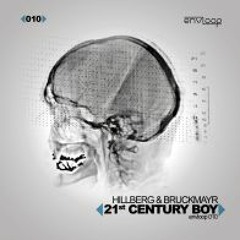 Hillberg and Bruckmayr - 21st Century Boy (Diffr3nt Remix)