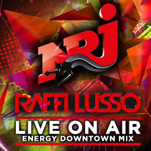 Stream Radio Energy Downtown Live Mix Wednesday 8th May by RAFFI LUSSO |  Listen online for free on SoundCloud