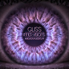 Gliss - Inner Visions (Prod. By Chigz)