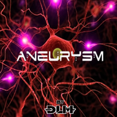 Aneurysm
