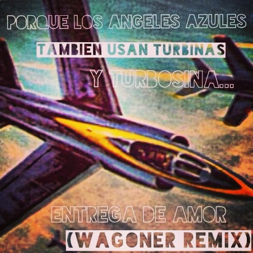Los Angeles Azules feat. Saúl Hernández - Entrega de Amor (Wagoner Remix)