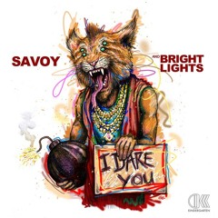 SAVOY & Bright Lights - I Dare You (Original Mix)