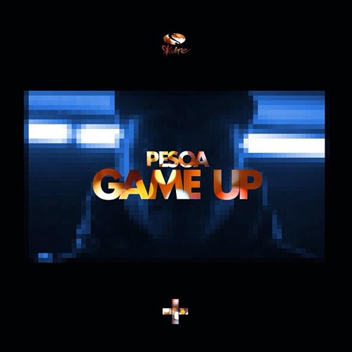 Pesoa - Game Up (Prod. By Shaq Arts) #ADVENA [DOWNLOAD LINK]