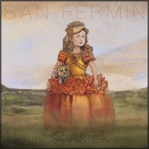 San Fermin - Sonsick