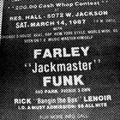 Farley Jackmaster Funk - WBMX Chicago 1987