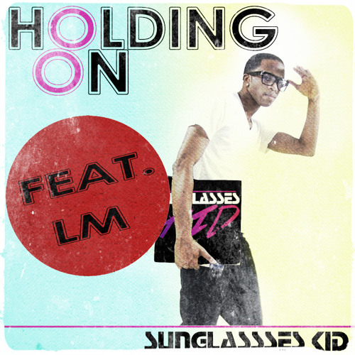 HOLDING ON Feat. Leon Monroe