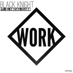 Work (feat. Social Club) (@bkcreationz @socialxclub)