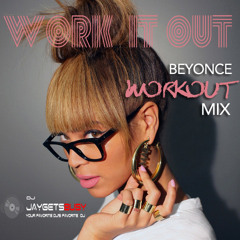 Work It Out - The Beyoncé Workout Mix