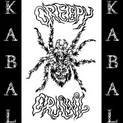 Kabal - Creepy Crawl (master)