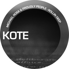 Michael Rosa & Proudly People - Surrender (Original Mix) [Kote Records]