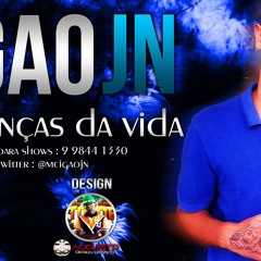 1 - Mc Igao Jn - Mudanças da Vida  ( Dj Nobru )