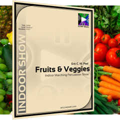 Fruits & Veggies - Full Percussion Ensemble