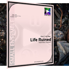 Life Ruined - Marimba Quartet