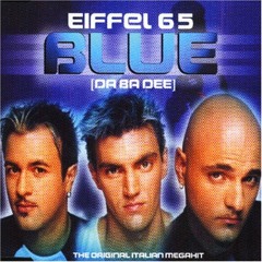 Eiffel 65 - Blue Remix By Dj vanny MiX ( Producer )