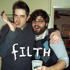 Filth Episode 1: Well, Conan...