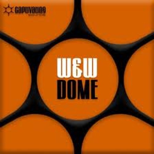 W&W - Dome