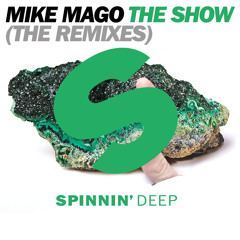 Mike Mago - The Show (Lars Moston & Teenage Mutants Remix)