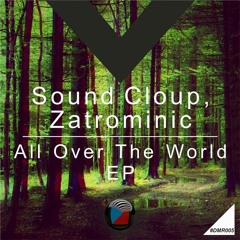 DMR005 - Sound Cloup, ZatroMinic - Feel The Love (Original Mix) [Digiment Records]