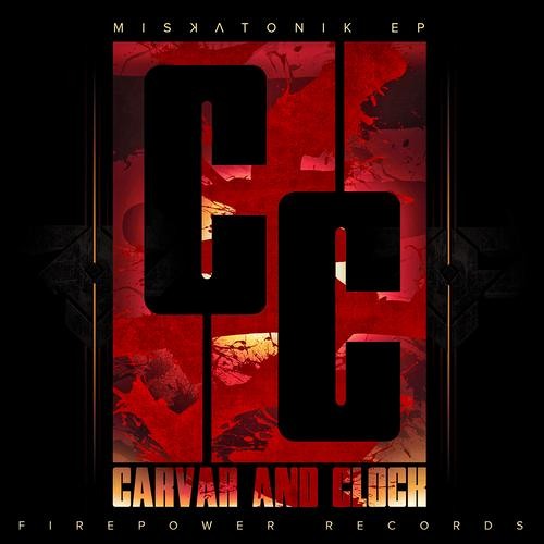 Carvar & Clock - Miskatonik (MUST DIE! REMIX) [FIREPOWER]