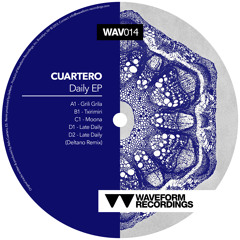 Cuartero - Late Daily [WAV014]