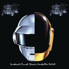Daft Punk - Instant Crush (Lewis Lastella Edit)